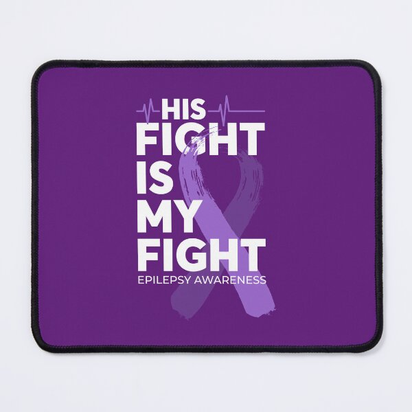 Item preview, His Fight Is My Fight Epilepsy Awareness designed and sold by Wild-Co.