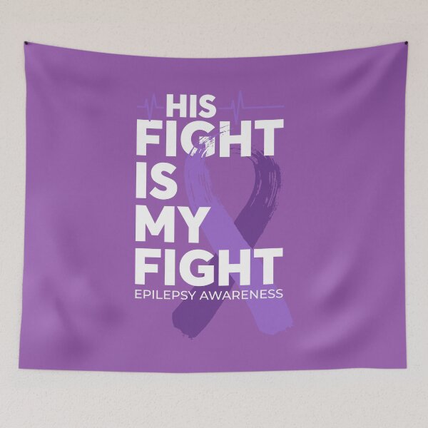 Item preview, His Fight Is My Fight Epilepsy Awareness designed and sold by Wild-Co.