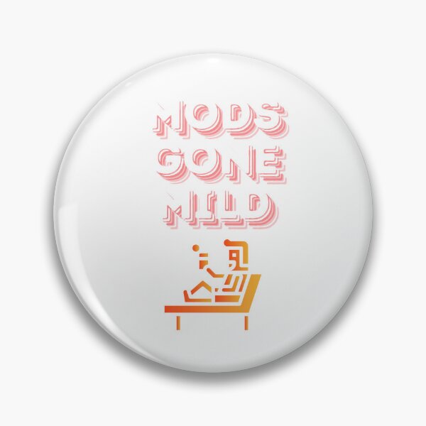 Item preview, Mods gone Mild designed and sold by Tomsthreadz.