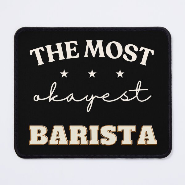 Item preview, Barista meme designed and sold by AnnDart.