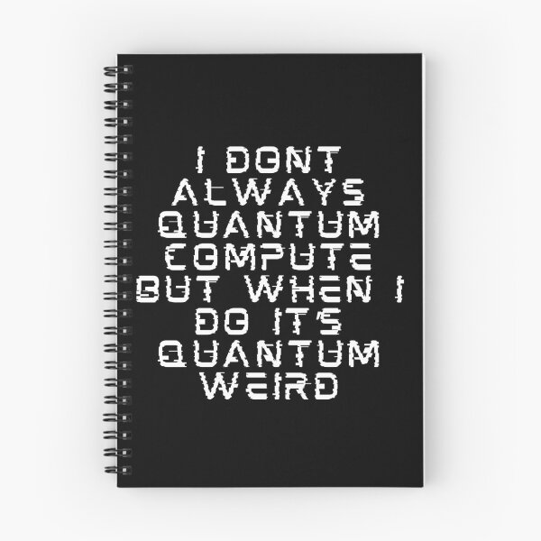 Item preview, Funny Quantum Computing Saying  designed and sold by sydney-syder.
