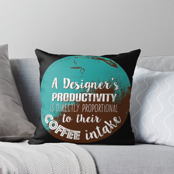 Item preview, A designer's productivity is directly proportional to their coffee intake designed and sold by Gudrun Eckleben.