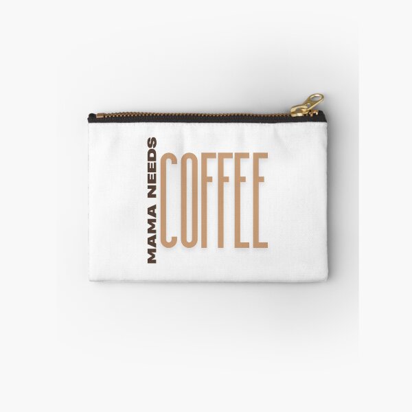 Item preview, Mama needs coffee designed and sold by InkGlow.