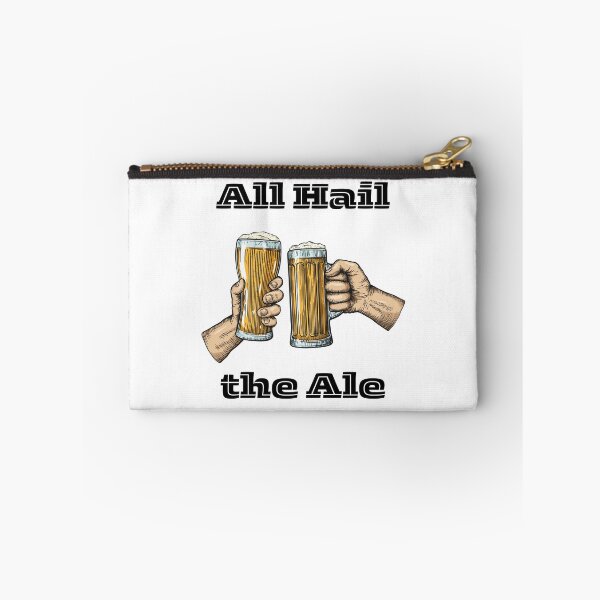 Item preview, All hail the ale designed and sold by IFarty.