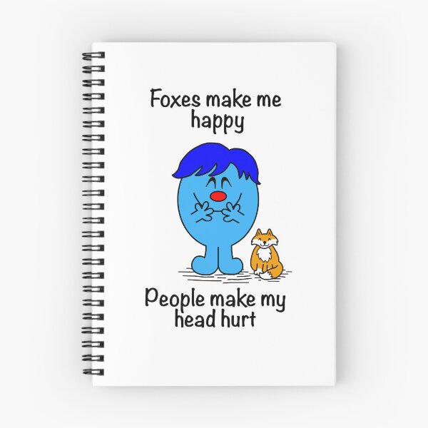 Item preview, Mr men Foxes Make Me Happy People Make My Head Hurt  designed and sold by Scat the cat.