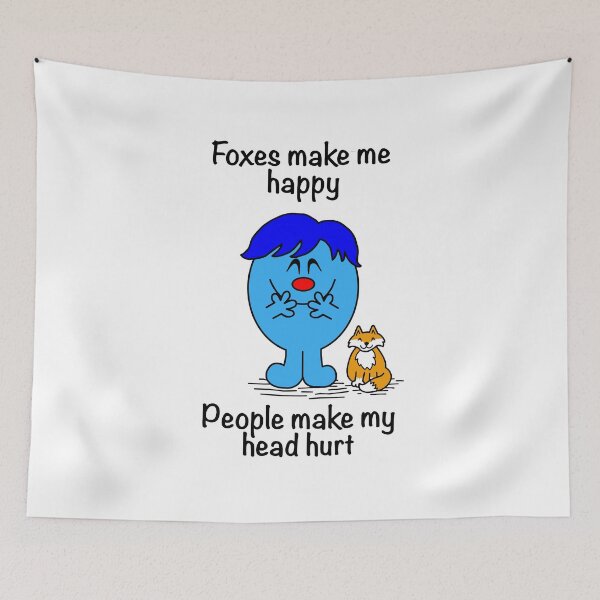 Item preview, Mr men Foxes Make Me Happy People Make My Head Hurt  designed and sold by Scat the cat.