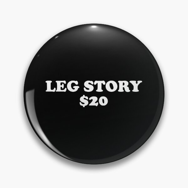 Item preview, Amputee Leg Story Humor Funny Quote - Leg Story 20$ designed and sold by crenaviolena.
