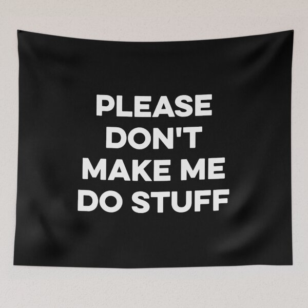 Item preview, Please Don't Make Me Do Stuff For Lazy Teenager designed and sold by zeviwanty.
