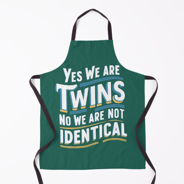 Item preview, Yes We Are Twins No We Are Not Identical designed and sold by NosandEdgy.