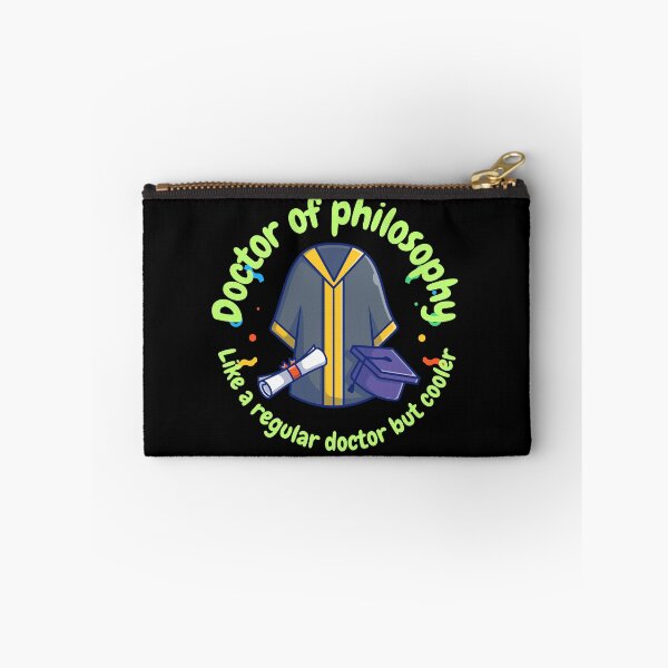Item preview, Doctor of Philosophy, like a regular doctor, but cooler, funny PhD designed and sold by NoetherSym.