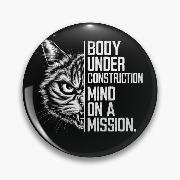 Item preview, Body Under Construction Mind On A Missions cat design designed and sold by DifferMindArt.