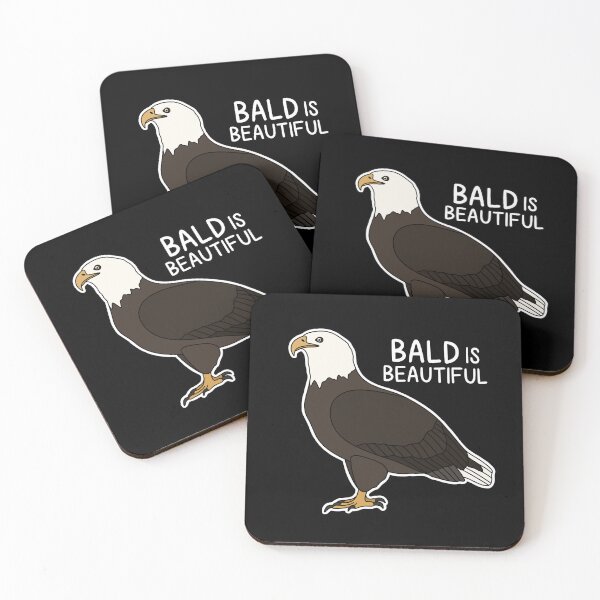 Item preview, (Version for DARK COLORED Items) BALD IS BEAUTIFUL (Bald Eagle) designed and sold by chicorycreative.