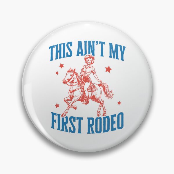Item preview, This ain't my first rodeo designed and sold by PaulSDesign.