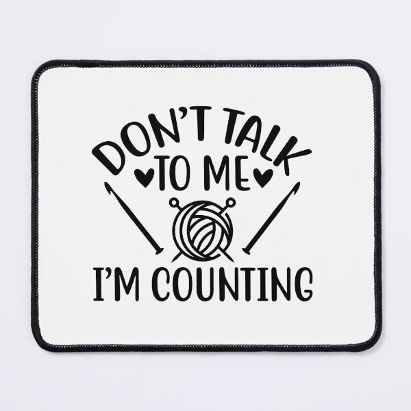 Item preview, Don't talk to me, I'm counting designed and sold by emmaf4rr.