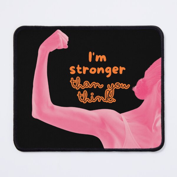 Item preview, Strong like a woman. I'm stronger than you think. designed and sold by attakorn.