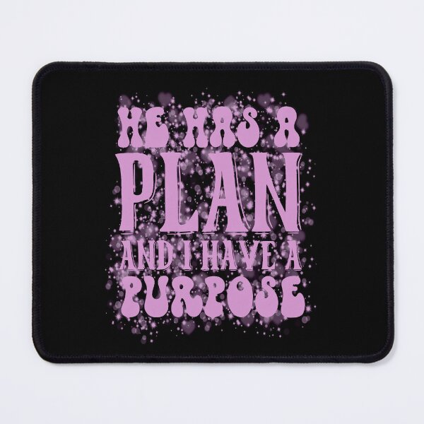 Item preview, He has a plan and i have a purpose designed and sold by creativerooney.