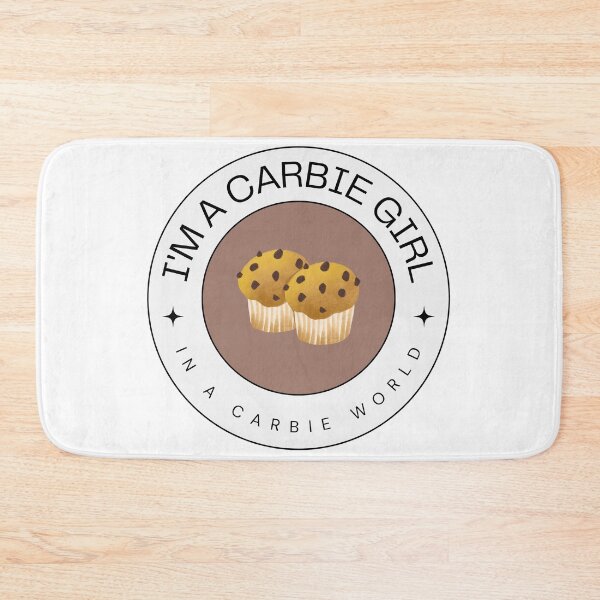 Item preview, I'm a carbie girl in a carbie world CARBS lover designed and sold by SoyMoni.