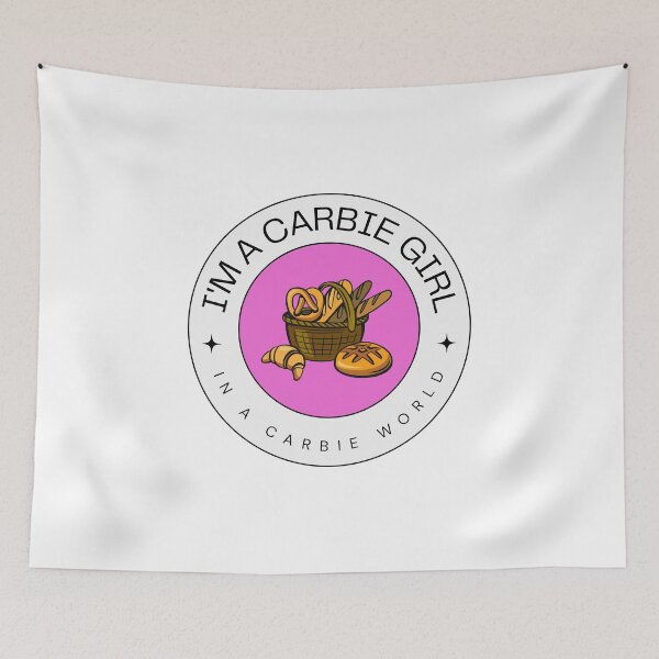 Item preview, I'm a carbie girl in a carbie world CARBS lover designed and sold by SoyMoni.
