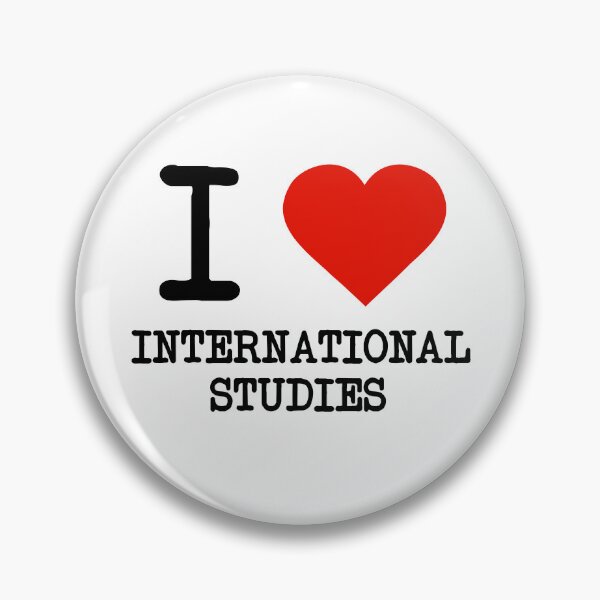 Item preview, I Love International Studies designed and sold by staker.