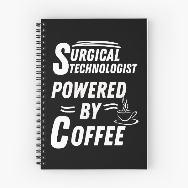 Item preview, Surgical technologist powered by coffee designed and sold by annoying-shirts.