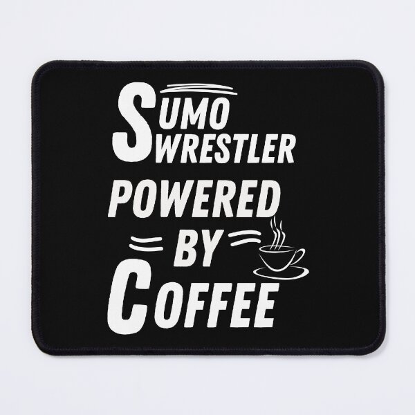 Item preview, Sumo wrestler powered by coffee designed and sold by annoying-shirts.