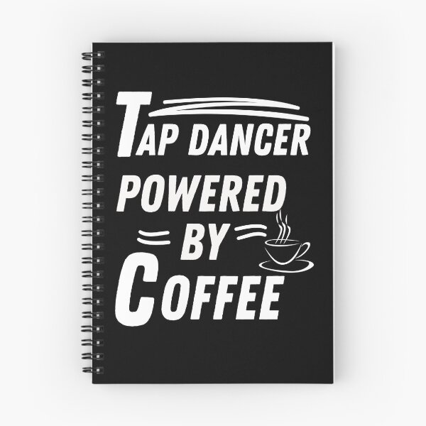 Item preview, Tap dancer powered by coffee designed and sold by annoying-shirts.