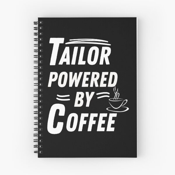 Item preview, Tailor powered by coffee designed and sold by annoying-shirts.