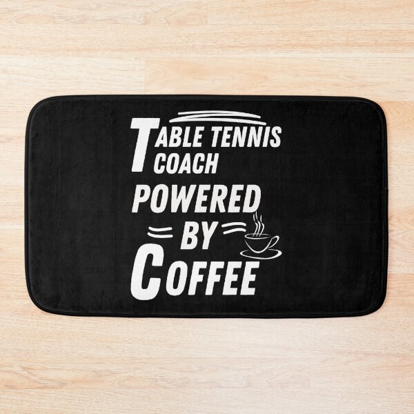 Item preview, Table tennis coach powered by coffee designed and sold by annoying-shirts.