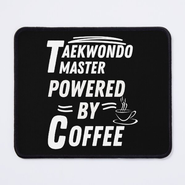 Item preview, Taekwondo master powered by coffee designed and sold by annoying-shirts.