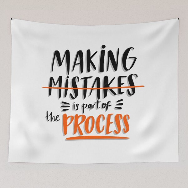 Item preview, Making mistakes is part of the process designed and sold by browide.