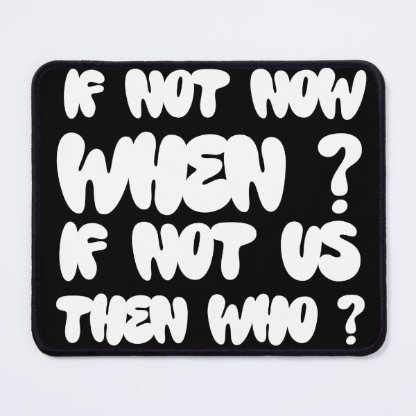 Item preview, If not now when  designed and sold by Md1982.