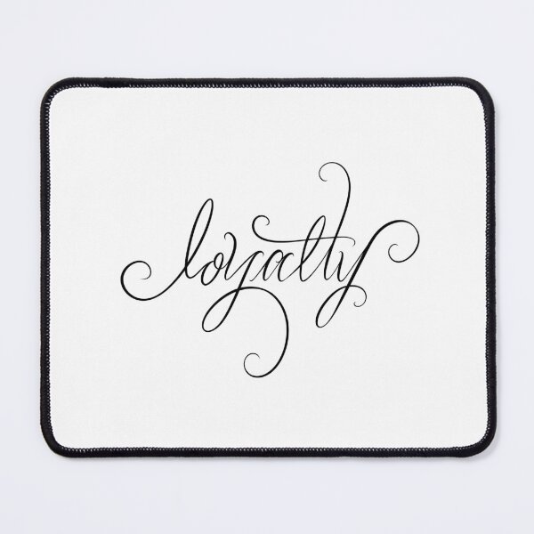 Item preview, Loyalty designed and sold by bbuschmann.