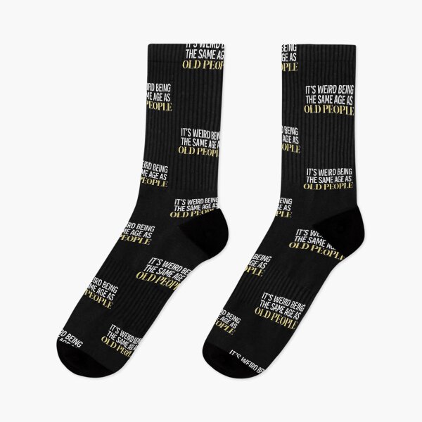 Item preview, It's Weird Being The Same Age As Old People Funny Men designed and sold by clothesy7.