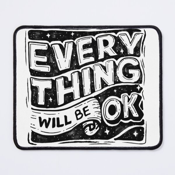 Item preview, Every thing will be OK designed and sold by browide.