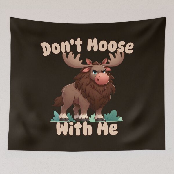 Item preview, Don't Moose With Me designed and sold by Annabelhut.