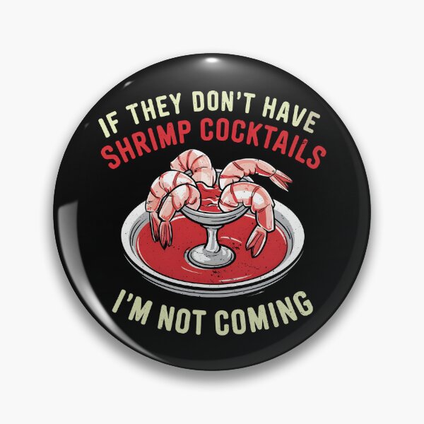 Item preview, Shrimp Cocktail designed and sold by bunnyboiler.