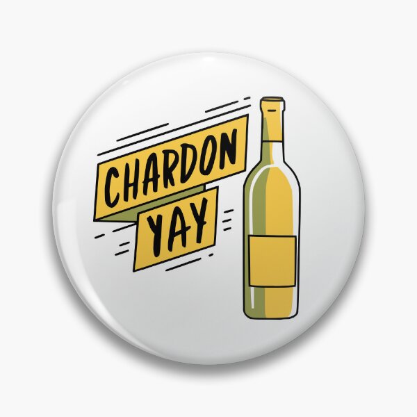 Item preview, Chardon-YAY Chardonnay Wine designed and sold by PMCreative.