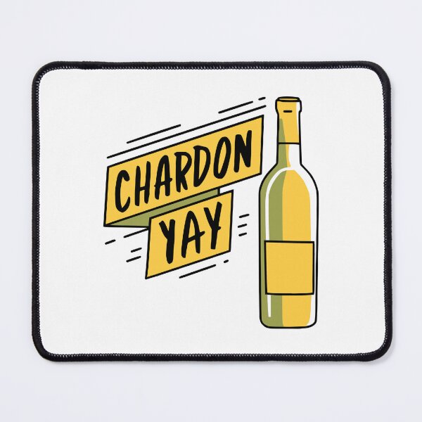 Item preview, Chardon-YAY Chardonnay Wine designed and sold by PMCreative.
