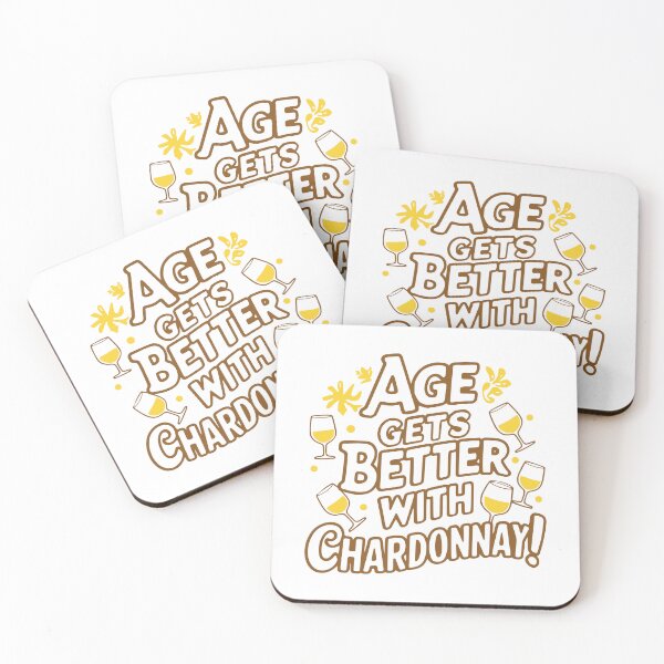 Item preview, Age Gets Better With Chardonnay! Funny Wine designed and sold by PMCreative.