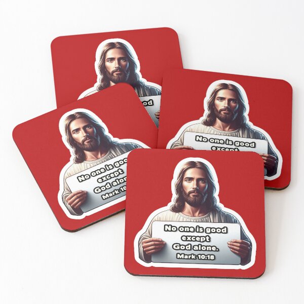 Item preview, Mark 10:18 No One Is Good Except God Alone designed and sold by plushism.