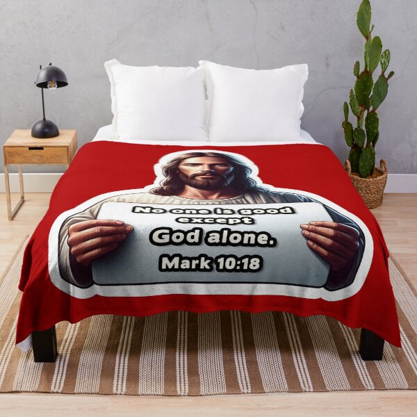 Item preview, Mark 10:18 No One Is Good Except God Alone designed and sold by plushism.