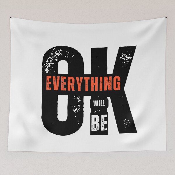 Item preview, EVERYTHING WILL BE OK designed and sold by MUDUGAMU.