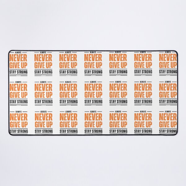 Item preview, NEVER GIVE UP | STAY STRONG designed and sold by MUDUGAMU.