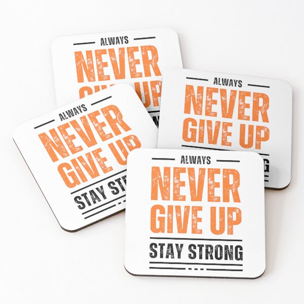Item preview, NEVER GIVE UP | STAY STRONG  designed and sold by MUDUGAMU.