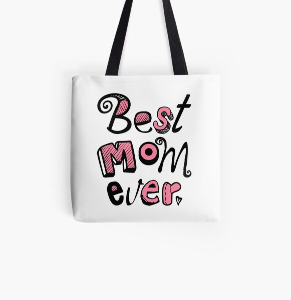 Best Mom Ever Nr. 01 - Text Art All Over Print Tote Bag