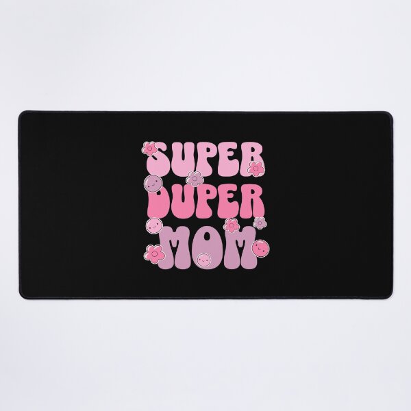 Item preview, Super Duper Mom designed and sold by ByDesign61.