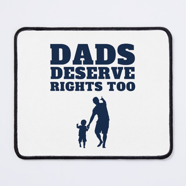 Item preview, Dads Deserve Rights Too designed and sold by musthavewords.
