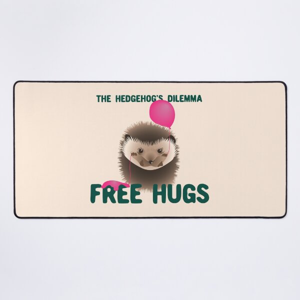 Item preview, the hedgehog's dilemma - free hugs designed and sold by experimentons.