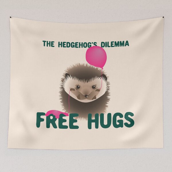 Item preview, the hedgehog's dilemma - free hugs designed and sold by experimentons.
