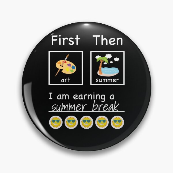 Item preview, First Art Then Summer Art Teacher Special Education Tee PECS designed and sold by Jocelyn Sperduto Art.